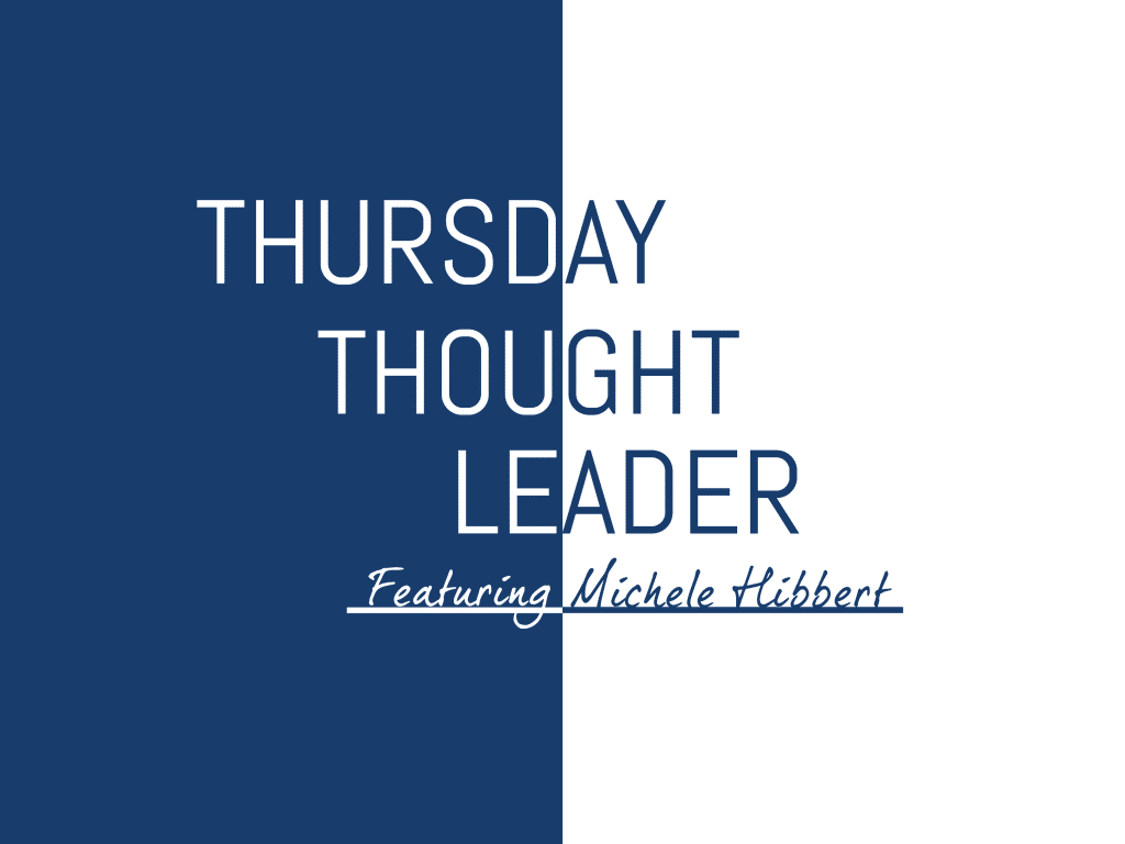 Michele Hibbert, VP Information Management and Support at Mitchell, shares his wisdom on this week's Thursday Thought Leader.