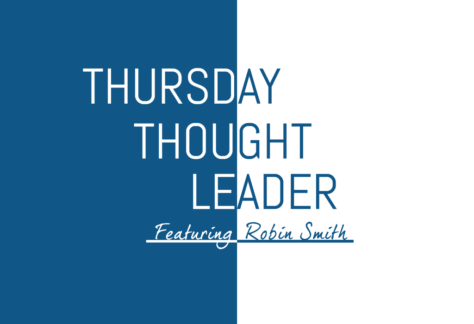 Robin Smith, CEO of WeGoLook, shares her best nuggets of wisdom in this week's Thursday Thought Leader.