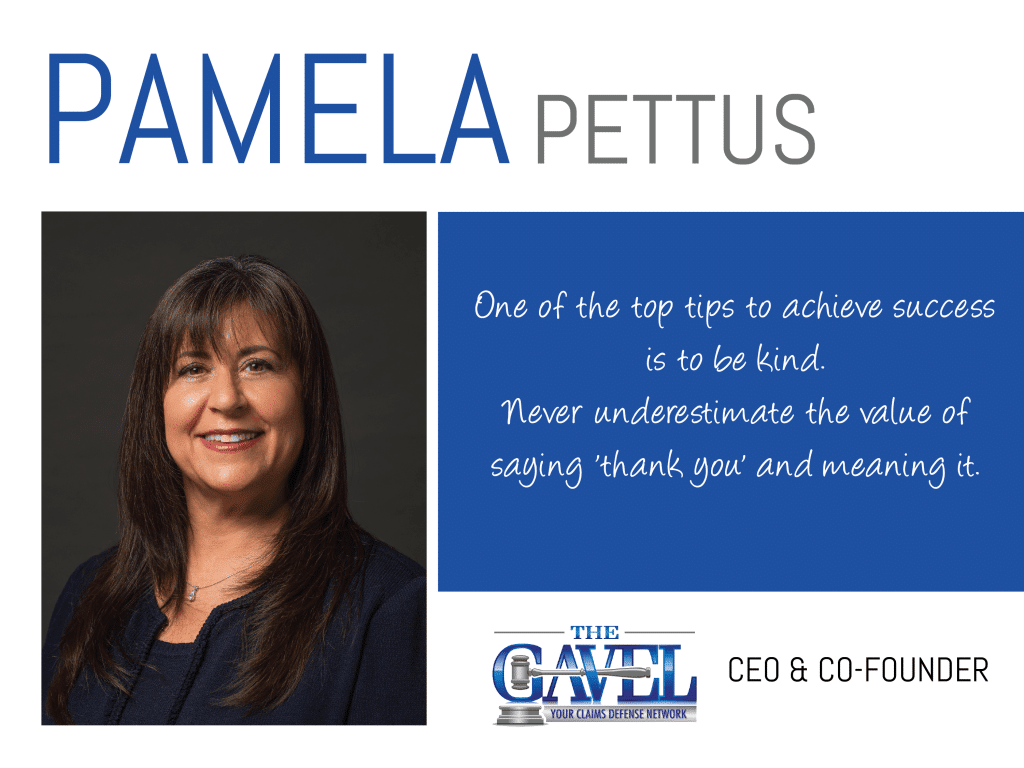 In our Thursday Thought Leader series, we feature industry leaders who have a thing or two to say about leadership. This week we're featuring Pamela Pettus of The Gavel.