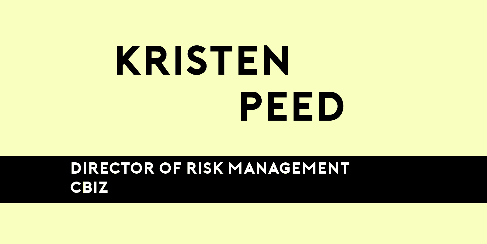 Kristen Peed of CBIZ and RIMS is LegalNet's Thursday Thought Leader